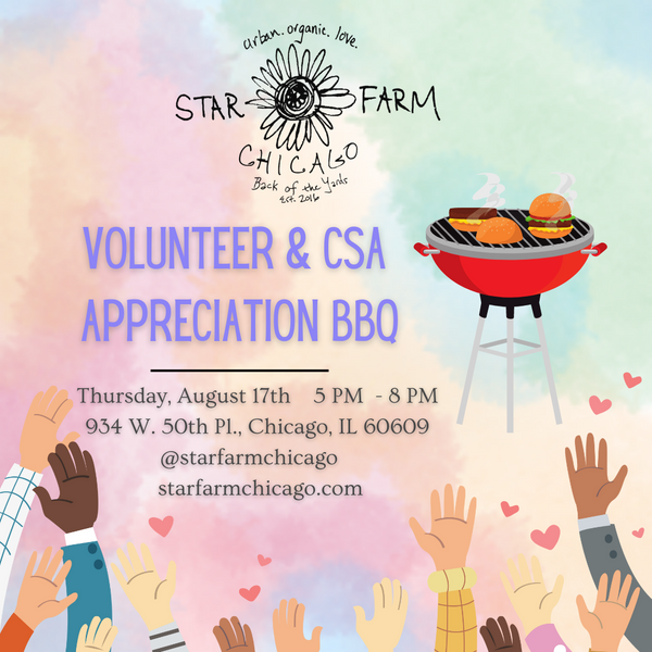 Volunteer & CSA Appreciation Day August 17th